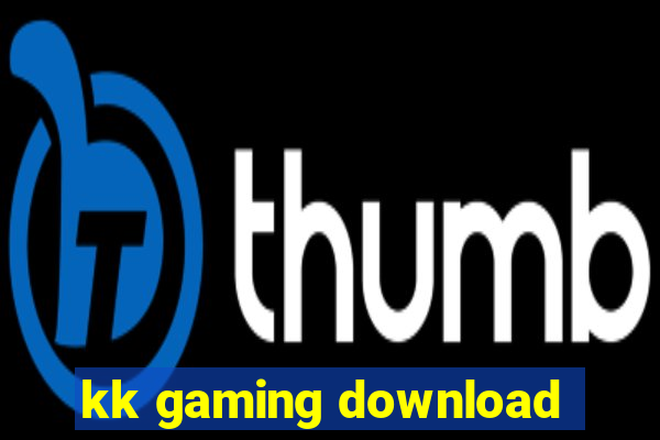 kk gaming download